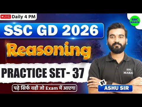 SSC GD 2026 | SSC GD Reasoning Practice Set #37 | Reasoning For SSC GD Exam 2026 by Ashu Sir