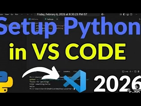 How to Run Python in Visual Studio Code on Windows 10/11 [2026] | Run SamplePython Program
