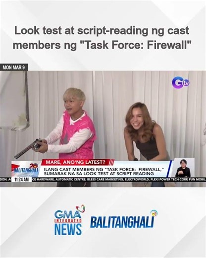 Look test at script-reading ng cast members ng "Task Force: Firewall" | Balitanghali