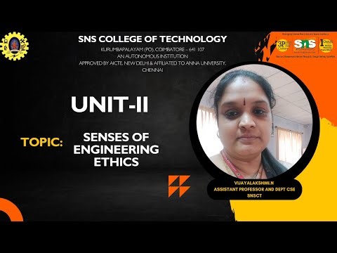 Senses of Engineering Ethics| Professional Ethics & Human Values|SNS Institutions