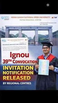 IGNOU 39th Convocation Invitation Notification Released | Regional Centres Updates