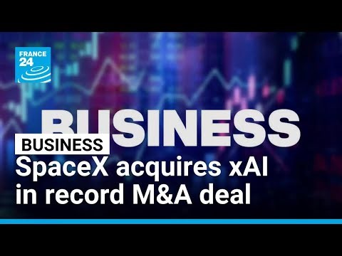 Musk's SpaceX acquires xAI in largest M&A deal ever • FRANCE 24 English