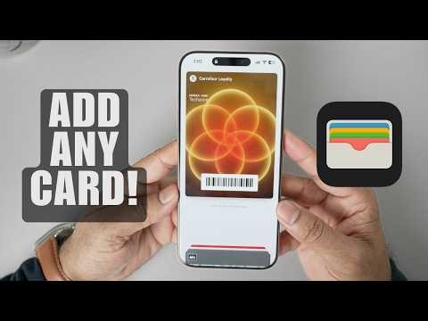 How to Add ANY Card to Apple Wallet on iPhone iOS 27