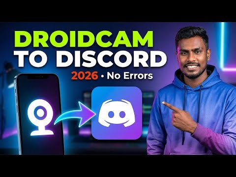 How to Connect DroidCam to Discord | No Errors (2026 Guide)