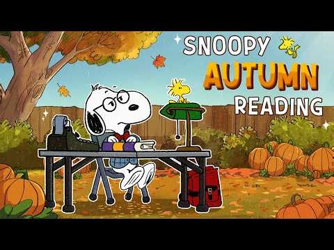 Autumn Reading Time with Snoopy 📖🍁| Peaceful Fall Background for Study & Relaxation