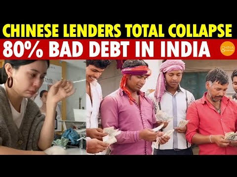 Chinese Online Lenders Enter India to Cash In—80% Bad Debt, Totally Wiped Out