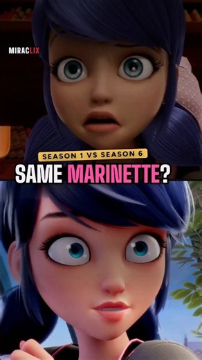 Miraculous Season 1 vs Season 6: Same Marinette?
