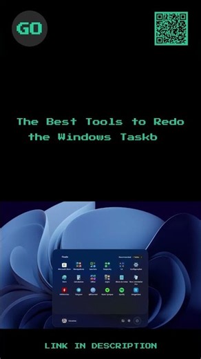 The Best Tools to Redo the Windows Taskbar