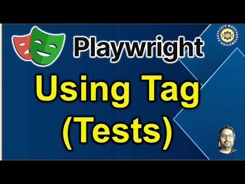 Part 25 - How to Tag Test Cases in Playwright | Pradeep Nailwal