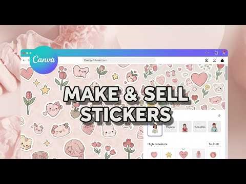 Make & Sell Cute Stickers 💖 Canva Tutorial for Beginners (Etsy & Gumroad)