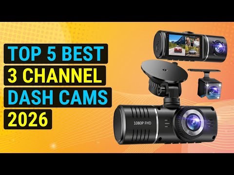 Top 5 Best 3 Channel Dash Cams 2026 | Top 3-Channel Dash Cams For Full Coverage