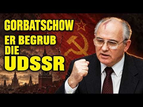 Mikhail Gorbachev: The Man Who Tried to Save the Soviet Union but Helped Bring Down a Superpower