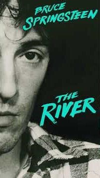 BRUCE SPRINGSTEEN - THE RIVER - #music #brucespringsteen #rock