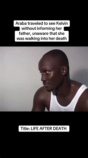Life After Death Ghanaian Movie — Araba’s Visit and Tragedy