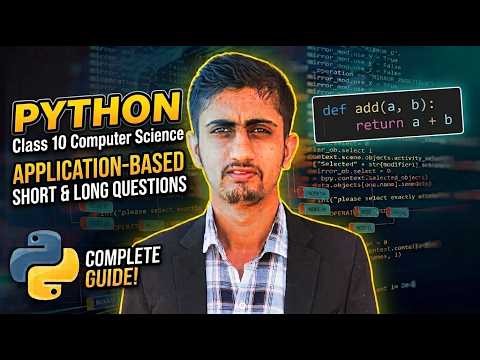 Python Application-Based Short & Long Questions | Class 10 Computer Science