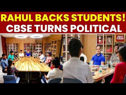 LIVE: Rahul Gandhi Meets CBSE Students, Explodes Over ‘Anti-National’ Remark | RAGA'S Big Attack