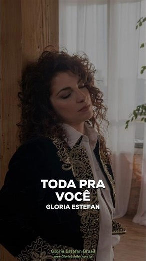 Gloria Estefan • Toda Pra Você • Éxitos de Gloria Estefan