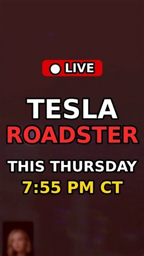 Tesla Roadster Unveiling Streams LIVE This Thursday!