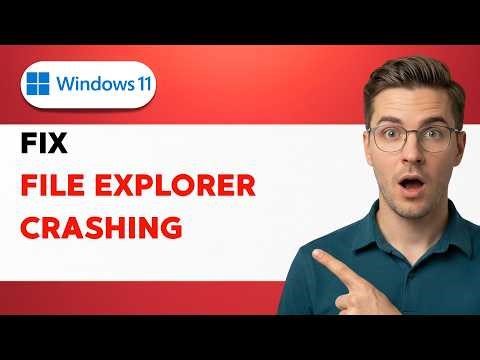 How to Fix Windows 11 File Explorer Crashing [2026 Full Guide]