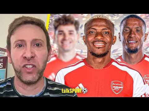 "IF THEY COULD PICK ONE..." Ben Jacobs REVEALS Arsenal's TOP TARGET amid HIGH VALUE transfer links!