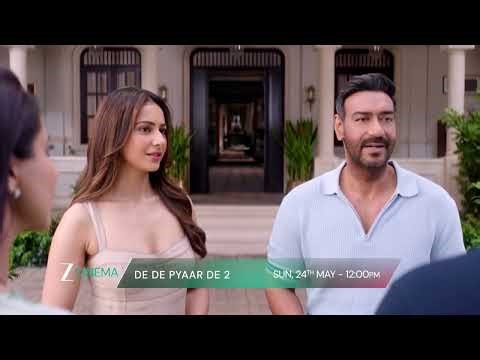 De De Pyaar De 2 | TV Par Pehli Baar | 24th May, Sun, 12 PM | Zee Cinema