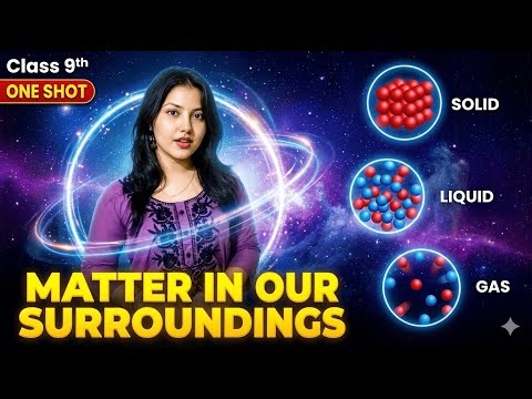 Class 9 Chemistry Ch 1 | Matter in Our Surroundings | Important Questions 2026