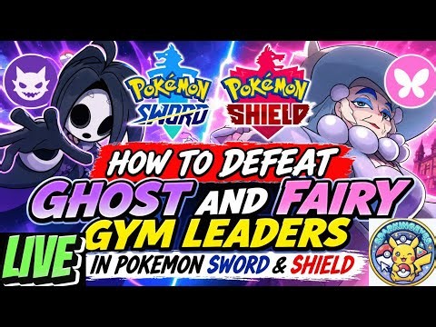 How to Defeat Ghost & Fairy Gym Leaders in Pokémon Sword & Shield | Easy Guide