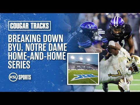 Breaking Down BYU, Notre Dame Football Series Set To Begin In 2026