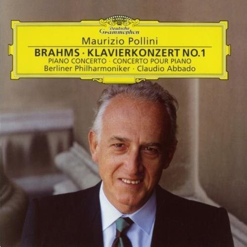 브람스 피아노 협주곡 1번 Op.15 : Maurizio Pollini · Berliner Philharmoniker · Claudio Abbado