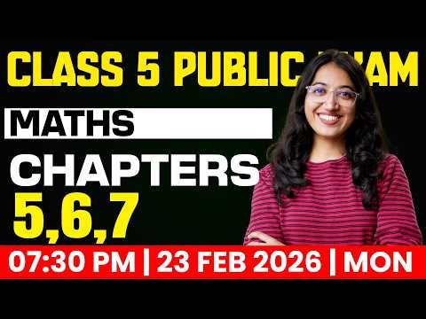 Class 5 Maths | Public Exam | Chapters 5,6,7 | Exam Winner