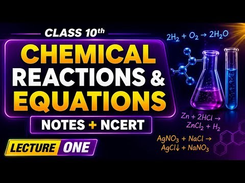 10th GSEB || CHEMICAL REACTIONS AND EQUATIONS || PART-1 || NOTES + NCERT