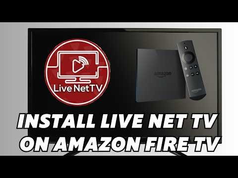 How to Install Live Net TV on Amazon Fire TV