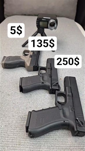 Airsoft Glock 5$ 135$ and 250$