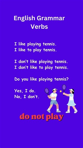 English Grammar - Verbs - Like + ing / Like + to - Quick English Lesson