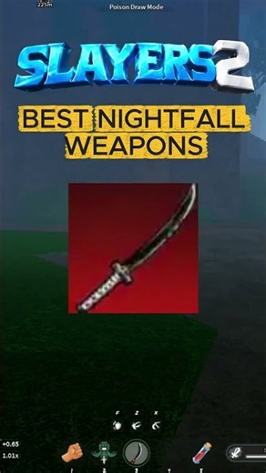 BEST NIGHTFALL WEAPONS IN SLAYERS 2 - tier list (NIGHTFALL KATANA, SICKLES) #roblox #slayers2
