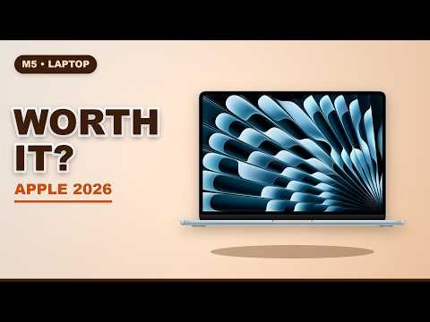 Apple MacBook Air 2026 M5 Honest Review: Is It Actually Worth Buying?