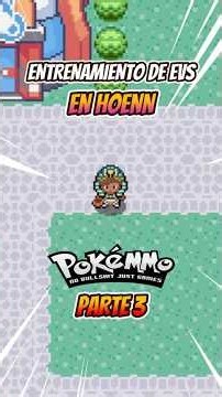 Entrenamiento de EVs HOENN en Pokémon MMO #pokemmo #hoenn #solvic22