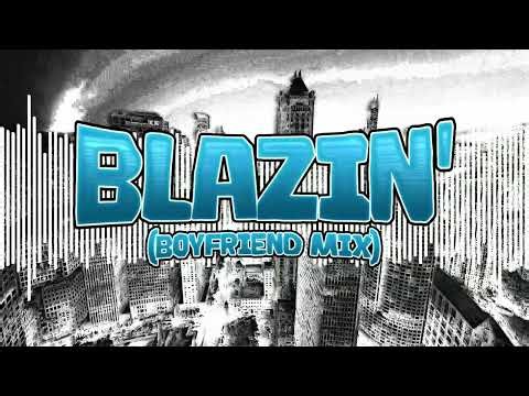 Blazin' (Boyfriend Mix) -- [Cybikko Remix] (Fan-Visualizer)