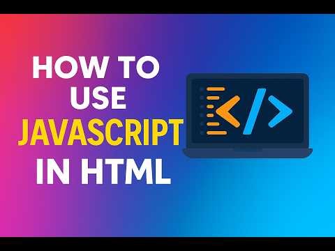 How to Use JavaScript in HTML - Part 2
