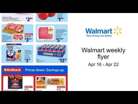 Walmart weekly flyer Apr 16 - Apr 22