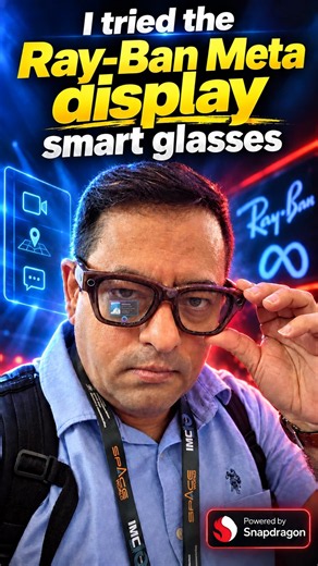 I Tried Meta Ray-Ban Display Smart Glasses in India | Hands-On at IMC 2026