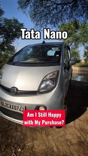 10 Months with My Old Tata Nano ❤️🚗 | Happy with My Purchase? #Shorts