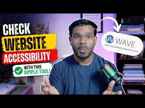 Most Websites FAIL Accessibility — Here’s How to Check | How to use the WAVE accessibility tool