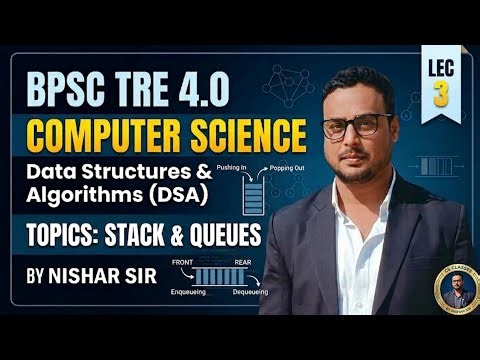 L - 3 l Queue in Data Structure for BPSC TRE 4.0 | Types of Queue (Circular, Priority, Deque) |
