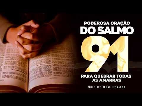 Powerful prayer from Psalm 91 for breaking chains.