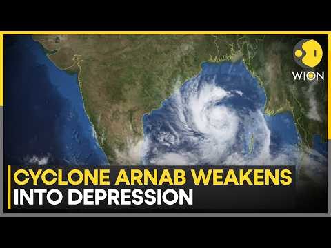 Cyclone 'Arnab' Likely To Weaken Into Well-Marked Low-Pressure Area | WION News