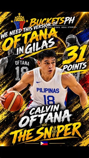 GILAS NEEDS THIS VERSION OF CALVIN OFTANA! 🇵🇭”