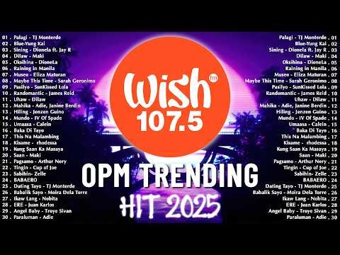 New OPM Trending 2026 Playlist ️💗Best Of Wish 107.5 Song Playlist 2026 - OPM Tagalog Love Songs