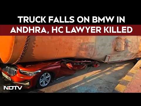 BMW Car Accident | BMW Flattened After Truck Falls On It In Andhra, High Court Lawyer Killed