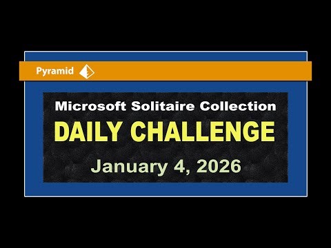 Microsoft Solitaire Collection | Daily Challenge January 4, 2026 | Pyramid